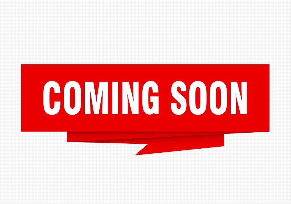 Coming Soon