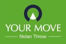 YOUR MOVE Nolan Throw Lettings logo